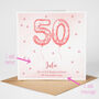 Personalised 50th Birthday Card For Friend, thumbnail 2 of 2