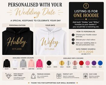 Hubby Or Wifey Hoodie Personalised With Your Wedding Date, 5 of 5