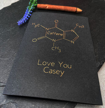 Personalised Coffee Molecule Chemistry Gold Foil Card, 10 of 10