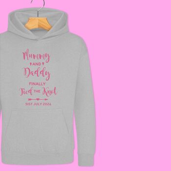 'Mummy And Daddy Finally Tied The Knot' Boys/Girls Wedding Hoodie, 9 of 12