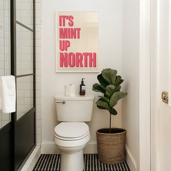 It's Mint Up North Northern Quote Wall Art Print, 6 of 12