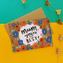 You're The Best Mothers Day Card, thumbnail 1 of 2
