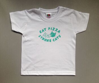 Eat Pizza Stroke Cats Screenprinted Kids T Shirt, 3 of 5