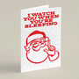 'Creepy Santa' Funny Christmas Card, thumbnail 5 of 6