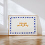 You Are Magique Print, Vintage Style Print, Living Room Prints, thumbnail 9 of 10