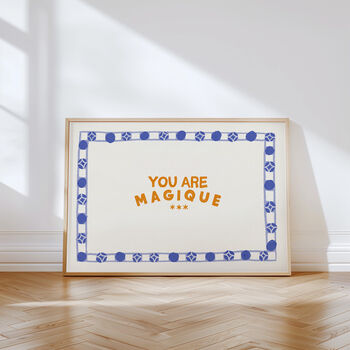 You Are Magique Print, Vintage Style Print, Living Room Prints, 9 of 10