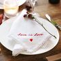 Love Is Love Embroidered White Linen Napkin, thumbnail 1 of 4