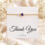 Thank You Gift, Birthstone Bracelet For Her, thumbnail 1 of 12