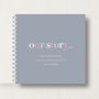 Personalised 'Our Story' Memory Book Or Album, thumbnail 1 of 12