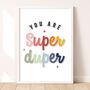 Children's You Are Super Duper Glitter Art Print, thumbnail 2 of 7