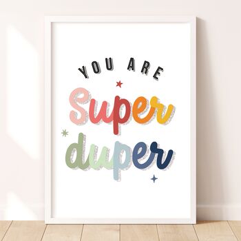 Children's You Are Super Duper Glitter Art Print, 2 of 7