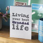 Living Your Best Grandad Life Card, thumbnail 1 of 2