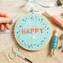 I Am Happy Embroidery Kit, thumbnail 1 of 4