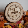 Autumn Wood Slice Decoration, Let’s Snuggle Up Sign, thumbnail 2 of 5
