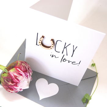 Lucky In Love Engagement And Wedding Card, 4 of 5