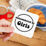'Outnumbered By Girls' Dad Coaster, thumbnail 2 of 8
