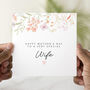 Floral Wife Mother's Day Card, thumbnail 1 of 3