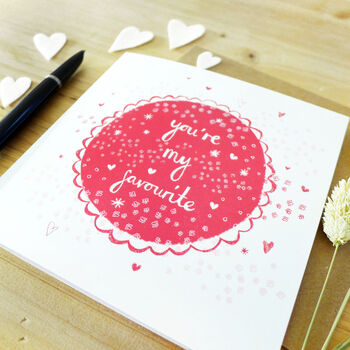 'You're My Favourite' Card, 2 of 3
