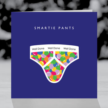 Well Done 'Smartie Pants' Card, 2 of 5