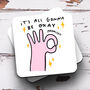 Personalised Mug 'All Gonna Be Okay', thumbnail 3 of 3