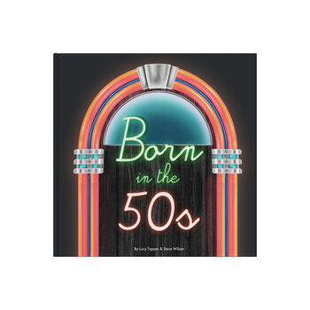 Born In The 50s . . . Growing Up In The 60s Gift Book, 3 of 7