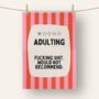 Adulting | Tea Towel, thumbnail 1 of 2