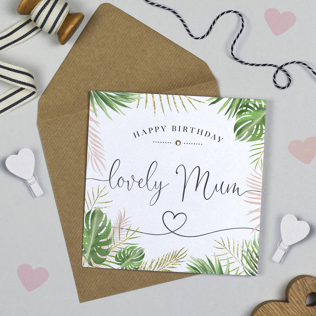 Palm Leaf 'Lovely Mum' Birthday Card