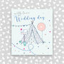 Wedding Day Card With Love, thumbnail 1 of 3