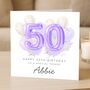 Personalised 50th Birthday Card Friend, Milestone Gift For Her, thumbnail 1 of 8