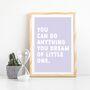 Children's Positivity Poster 'You Can Do Anything…', thumbnail 9 of 10