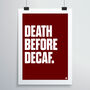 Death Before Decaf Print, thumbnail 3 of 4