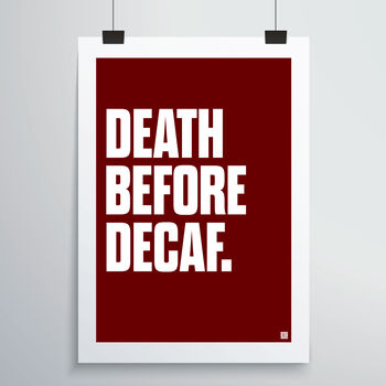 Death Before Decaf Print, 3 of 4