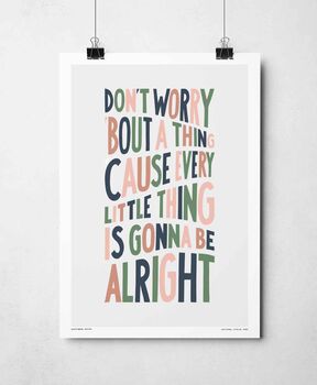 Don’t Worry About A Thing Print, 6 of 11