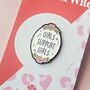Girls Support Girls Enamel Pin Badge, thumbnail 1 of 3