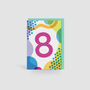 Age Eight Colourful Pattern Kids Birthday Card, thumbnail 2 of 3