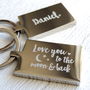 Personalised Love You To The Moon And Back Keyring, thumbnail 1 of 6