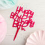 Personalised Birthday Hand Lettered Acrylic Cake Topper, thumbnail 3 of 5