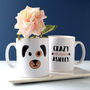 Crazy Dog Person Personalised Mug, thumbnail 1 of 3
