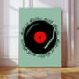 Music Quote 'Life is better with Music' Record Art Print, thumbnail 1 of 4