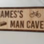 Personalised Oak Man Cave Street Sign, thumbnail 3 of 3