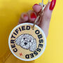 Certified Obsessed Dog Lover Personalised Keyring, thumbnail 1 of 12