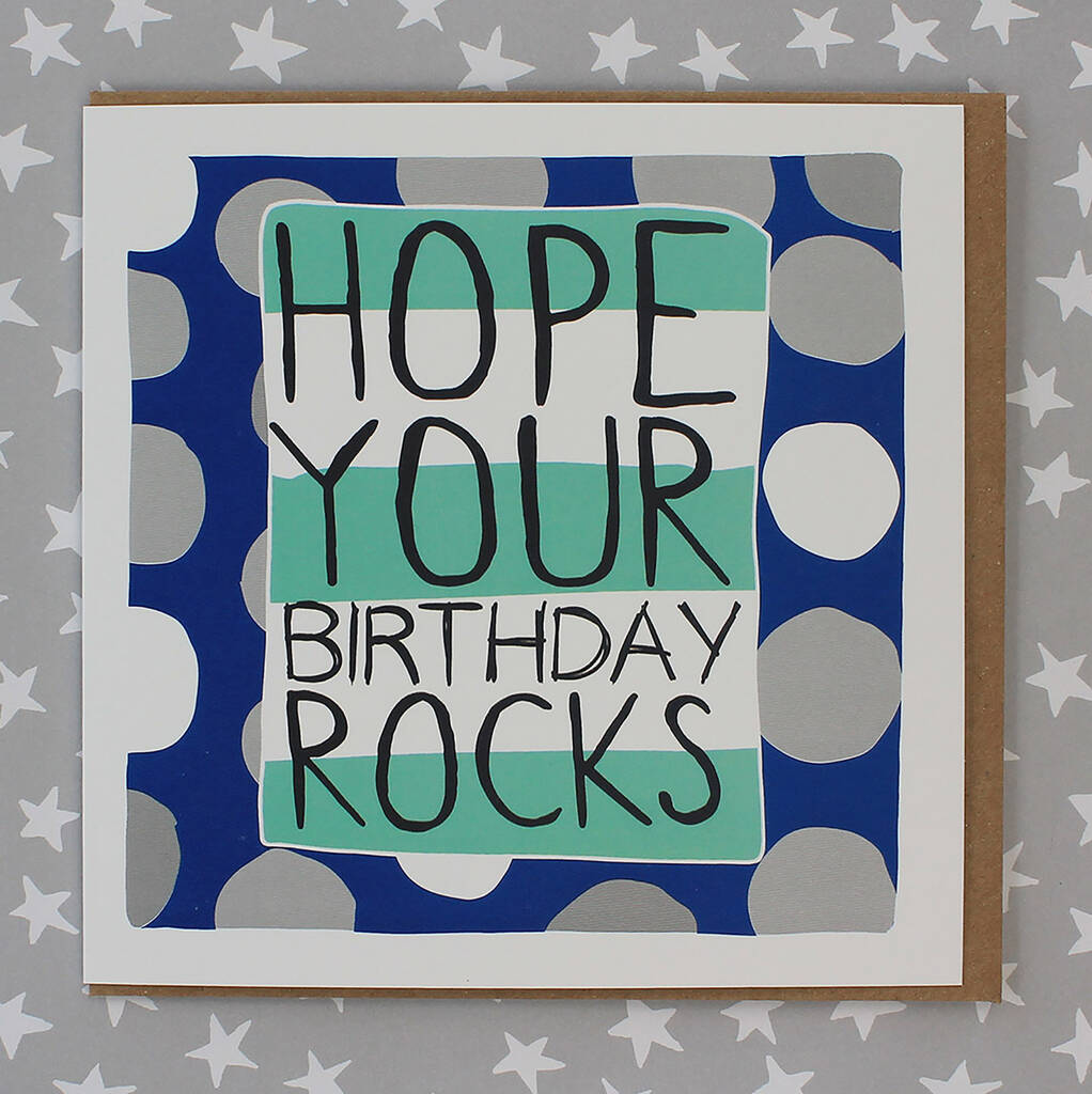 Male Birthday Card You Rock Design By Molly Mae® | notonthehighstreet.com