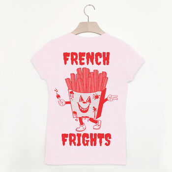 French Frights Women's Slogan T Shirt, 3 of 6