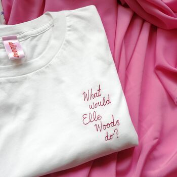 'What Would Elle Woods Do?' Embroidered T Shirt, 3 of 8