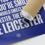 Leicester City 'You're Smiling' Football Song Print, thumbnail 3 of 3