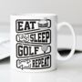 Eat Sleep Golf Repeat Mug, thumbnail 2 of 2