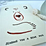 'Bear Hug!' Sympathy / Get Well Soon Card, thumbnail 4 of 5