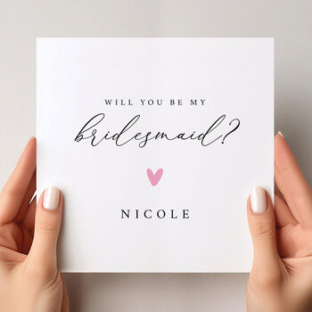 Personalised Will You Be My Bridesmaid Card, 2 of 4