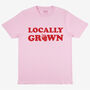 Locally Grown Women’s Strawberry Slogan T Shirt, thumbnail 3 of 3