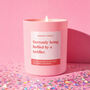 Funny Mum Gift Currently Being Bullied By A Toddler Mum Gifts Scented Candle, thumbnail 1 of 4